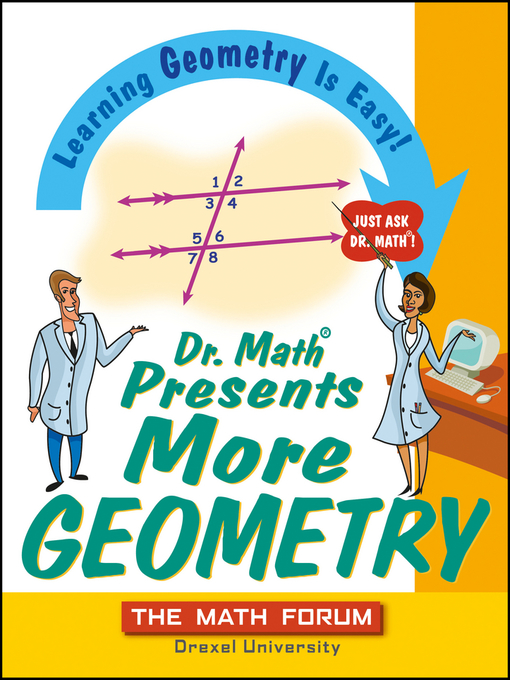 Title details for Dr. Math Presents More Geometry by The Math Forum - Available